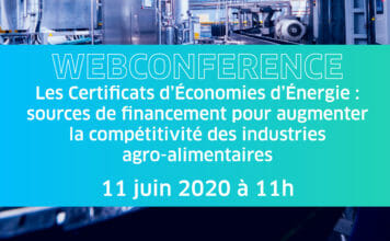 CertiNergy & Solutions : Les certificats d’économie d’énergie, sources de financement pour augmenter la compétitivité des industries agro-alimentaires