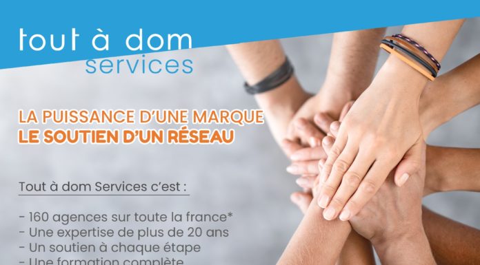 TOUT A DOM SERVICES® : Un réseau de chefs d’entreprises satisfaits et optimistes